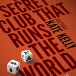the secret club that runs the world